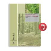 Rapporto sullo stato delle Foreste della Regione Toscana (RaFT) 2005