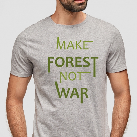 T-shirt - Make Forest Not War