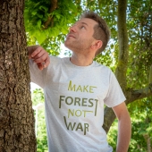 T-shirt - Make Forest Not War