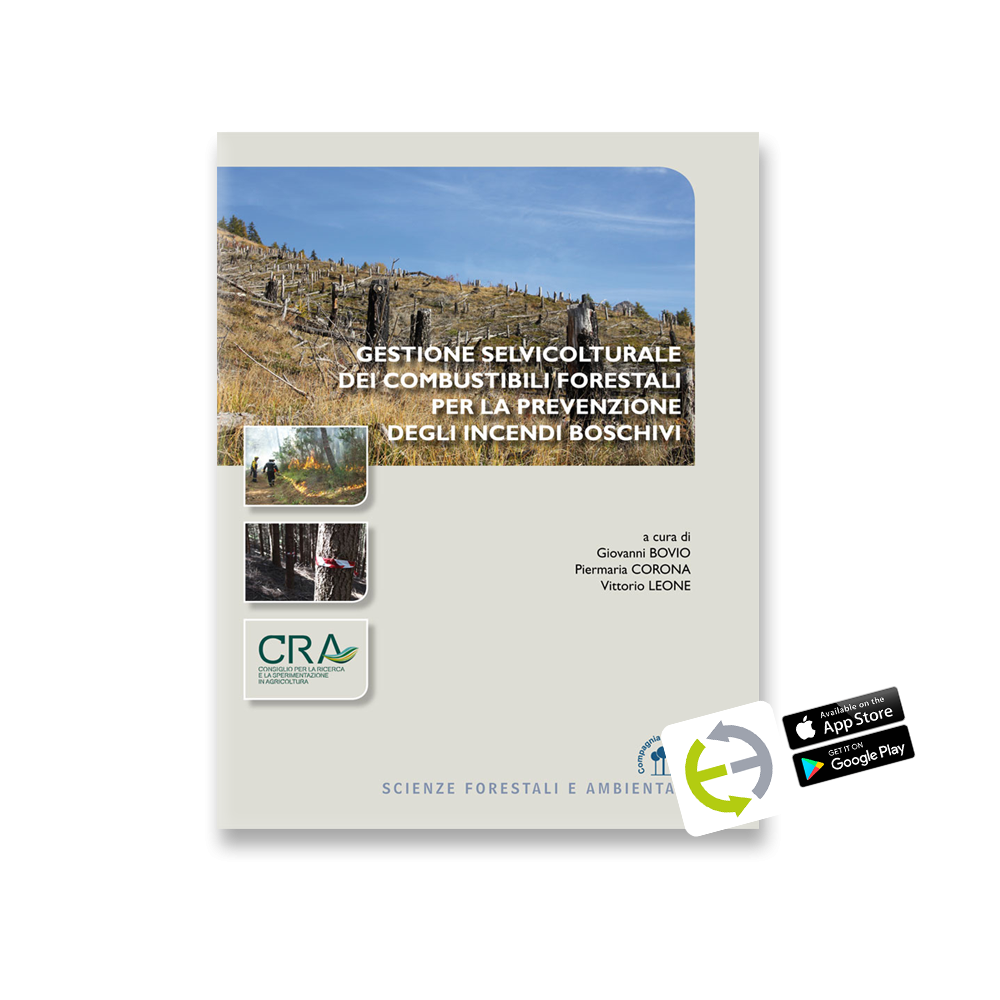 Gestione selvicolturale dei combustibili forestali per la prevenzione degli incendi boschivi - Ebook